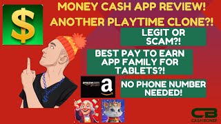 Money Cash App Review  Another Playtime Clone Legit or Scam Best Pay to Play Apps for Tablets [upl. by Eidolem]