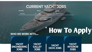 How to apply for Yacht Jobs  Yacht Crew Hiring Agency [upl. by Angeline588]