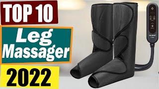 10 Best Leg Massagers of 2022 For Circulation amp Relaxation Foot and Calf [upl. by Mines]