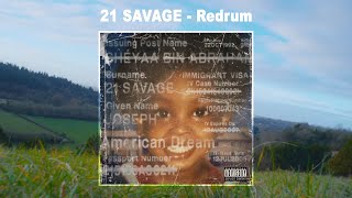 21 Savage  redrum Audio [upl. by Tullusus]