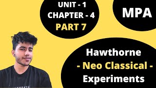 47 Hawthorne Experiment Neo Classical Approach of Management principles 1st Sem BCom Hons BBA BMS [upl. by Rimisac818]