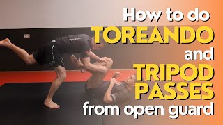 How To Do A Toreando And Tripod Pass [upl. by Tews]