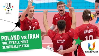 POLAND vs IRAN  Mens SemiFinal  FISU Summer Universiade  Chengdu 2021 [upl. by Ravahs374]