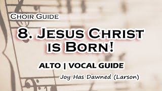 Jesus Christ is Born  Alto Vocal Guide [upl. by Cinamod]