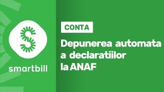 SmartBill Conta – Depunerea automata a declaratiilor la ANAF [upl. by Yesnyl335]