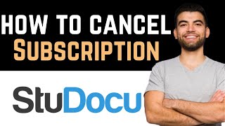 ✅ How To Cancel Studocu Subscription Full Guide [upl. by Rebecca]