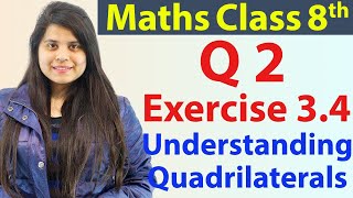 Question 2  Ex 34  Understanding Quadrilaterals  NCERT Maths Class 8th  Ch 3 [upl. by Jessamyn]