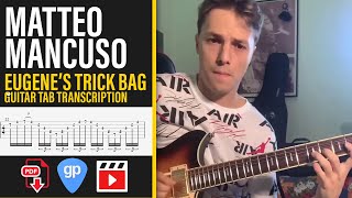 Eugenes Trick Bag  Matteo Mancuso  Guitar Tab Transcription Lesson [upl. by Einberger334]