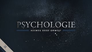 LIVEVortrag quotPsychologie  Ausweg oder Irrwegquot mit Dr theol Roger Liebi [upl. by Adnil]