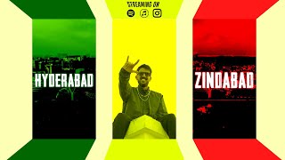 HYDERABAD ZINDABAD Hyderabadi Anthem  Hindi amp Telugu Rap Song  Hyderabadi Chora [upl. by Chiarra710]