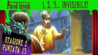 PICCOLI BRIVIDI  1 2 3 Invisibile Stagione °2  Episodio 2x13 [upl. by Douty650]