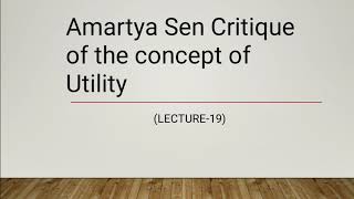 Amartya Sens Critique of the concept of Utility  Criticism of Utility Analysis  Part19  EK [upl. by Loree]