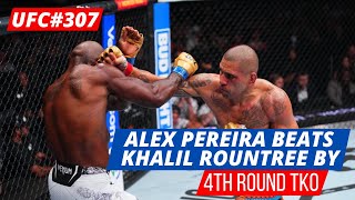 Alex Pereira vs Khalil Rountree Jr 🔥  UFC 307 Light Heavyweight Title Fight  Full Breakdown [upl. by Noxin]