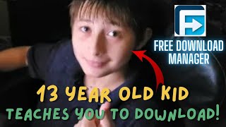 How to download files EASILY with Free Download Manager lessons from a 13 year old [upl. by Etnasa58]