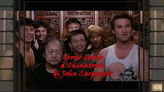 Grosso guaio a Chinatown di John Carpenter esplorando la filmografia [upl. by Ecinahs]