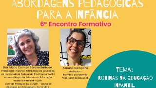 Rotinas na Educação Infantil  Maria Carmen Silveira Barbosa [upl. by Tutankhamen]