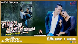 Tumsa Koi Masum Nahi Hai  Safaul  Muskan  Romantic Video [upl. by Worl]