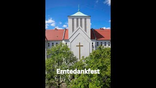 Gottesdienst vom 06102024 Erntedankfest [upl. by Nyladnek]