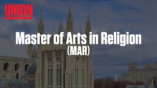 Master of Arts in Religion at Union Theological Seminary [upl. by Elockcin]