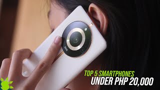 5 of The Best Phones under 20K in the Philippines 2023 [upl. by Acireh594]