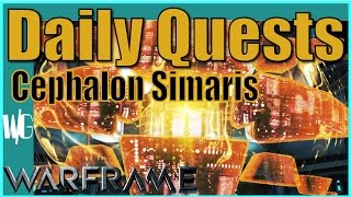 Cephalon Simaris Daily Quest Update 178 Warframe [upl. by Daloris183]