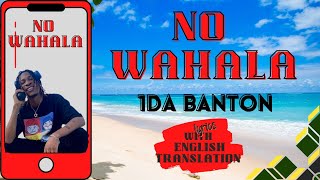 NO WAHALA  1DA BANTON wEnglish translation LYRICS VIDEO nowahala 1dabandon afrobeat africa [upl. by Lodie]