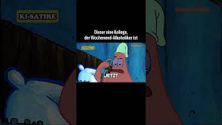 Entspannter Abend halt fake fake ki satire schlantologie spongebob [upl. by Erdrich881]