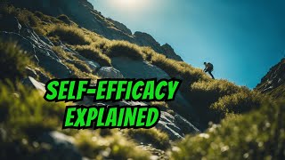 SelfEfficacy A 2Minute Introduction [upl. by Ruamaj]