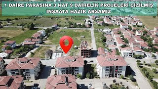 1 DAİRE PARASINA 9 DAİRELİK PROJELERİ HARÇLARI YATIRILMIŞ HAZIR ARSA [upl. by Croner]