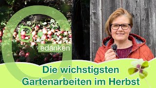 Die wichtigsten Gartenarbeiten im Herbst  GartenVideo [upl. by Nahshun]