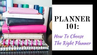 Planner 101 How To Choose A Planner [upl. by Oluap757]