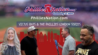 VICTUS BATS amp THE PHILLIES LONDON SERIES l Phillies Nation Presented by Valley Forge Tourism l S1 E4 [upl. by Bust]