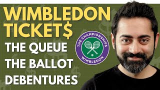 The wild ways Wimbledon tickets are sold Debentures The Ballot amp The Queue explained [upl. by Yelrahs699]