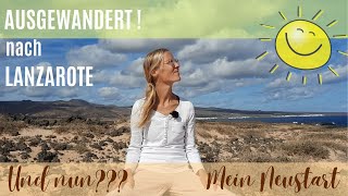 Ausgewandert  Neustart in Lanzarote [upl. by Azpurua]