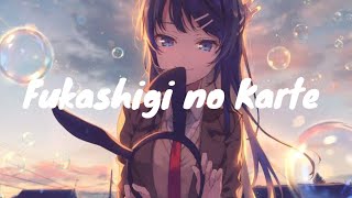 Seishun Buta Yarou wa Bunny Girl Senpai no Yume wo Minai Ending Theme Asami Seto  Fukashigi no Kart [upl. by Amato897]