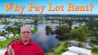 Florida Retirement Communities – Manufactured Housing – Why pay Lot Rent [upl. by Alvarez]