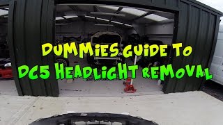 Dummies guide to Honda Integra DC5  Acura RSX Headlight Removal [upl. by Ahsekal999]