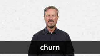 How to pronounce CHURN in American English [upl. by Eylsel856]