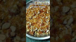 Praline for Butterscotch Cake and butterscotch Icecream 😀 trending shorts viralvideo [upl. by Ware]