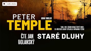 Peter Temple  Staré dluhy  Audiokniha [upl. by Pickford]