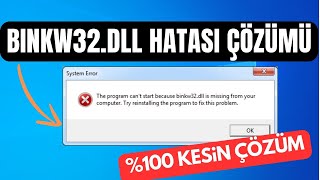 BINKW32DLL Dinamik Bağlantı Kitaplığında Bulunamadı Hatası Çözümü [upl. by Colvert]