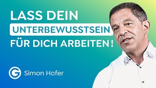 LIFEHACK Ziele mit Hilfe deines Unterbewusstseins erreichen  Simon Hofer [upl. by Abramo]