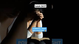 Night Declarations 🔥🔥 isaiah54 bible prayer shorts fyp christian jesus god faith [upl. by Oinotnanauj366]