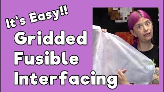 Easy Gridded Fusible Interfacing [upl. by Disharoon751]