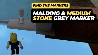 How to Find the Malding Marker and Medium Stone Grey Marker in Roblox Find the Markers [upl. by Airotnes946]