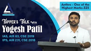 Anthropology Toppers Talk  Anthro One of the Highest Marks325 by Yogesh Patil AIR231 [upl. by Arym]