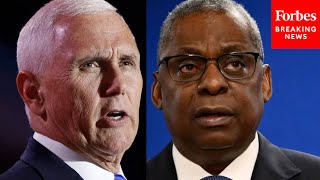 Dereliction Of Duty Mike Pence Slams Lloyd Austins Unacceptable Handling Of Hospitalization [upl. by Ahsaz]