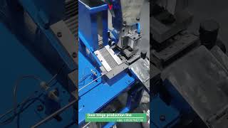 Door hinge production line ball bearing doorhingemakingprocess [upl. by Cavanaugh]