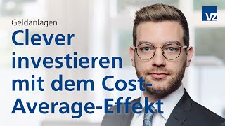 Clever investieren mit dem CostAverageEffekt [upl. by Tessie]