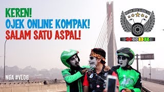 HEBOH  KEREN OJEK ONLINE KOMPAK SALAM SATU ASPAL  NGA VLOG 8 [upl. by Flora587]